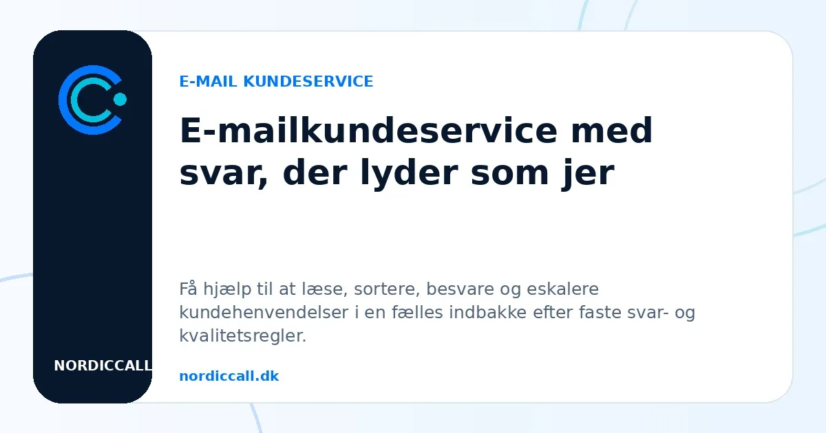 E-mailkundeservice med svar, der lyder som jer