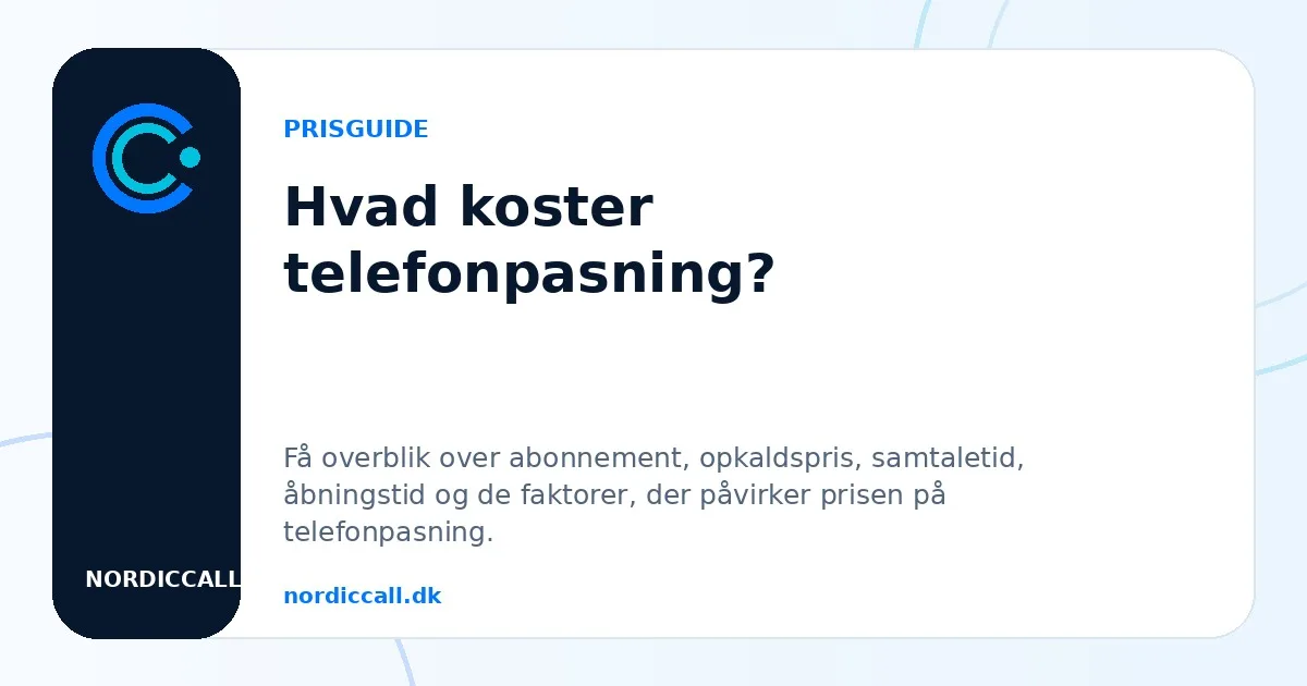 Illustration til Hvad koster telefonpasning?
