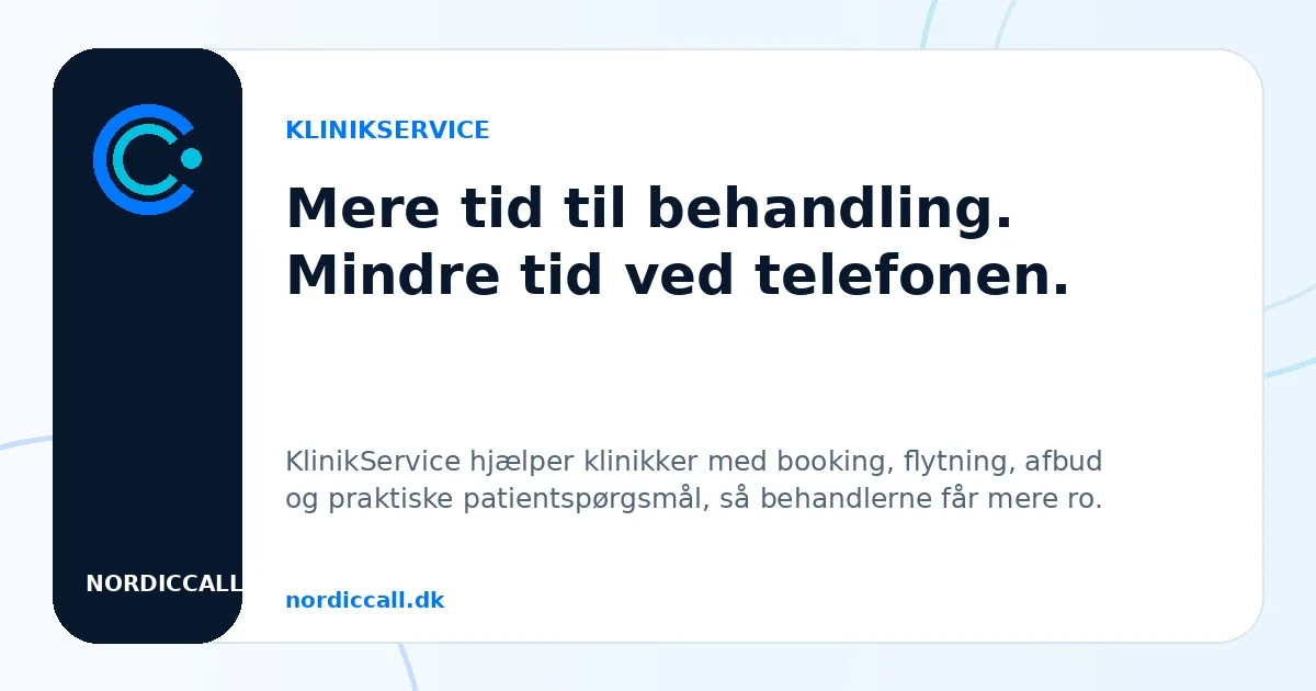 Mere tid til behandling. Mindre tid ved telefonen.