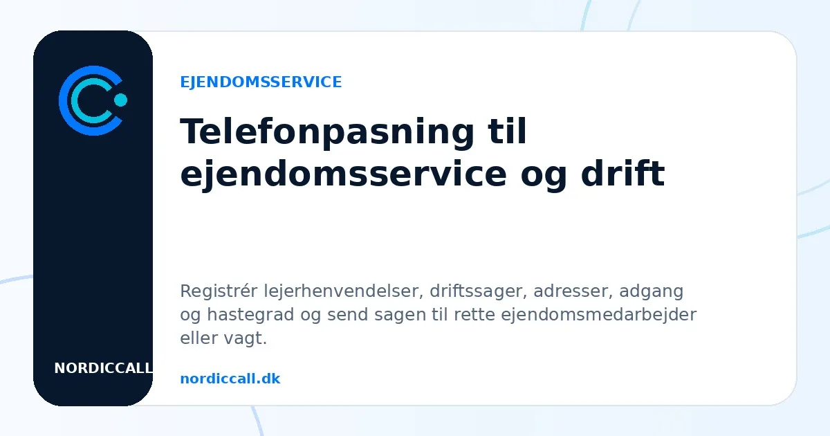 Telefonpasning til ejendomsservice
